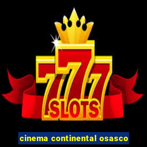 cinema continental osasco